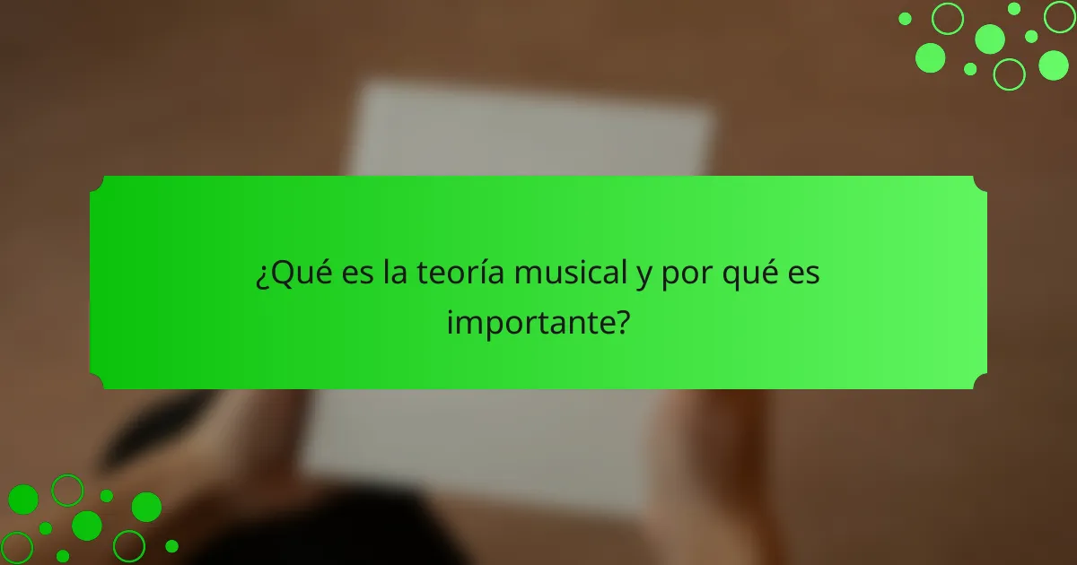 ¿Qué es la teoría musical y por qué es importante?